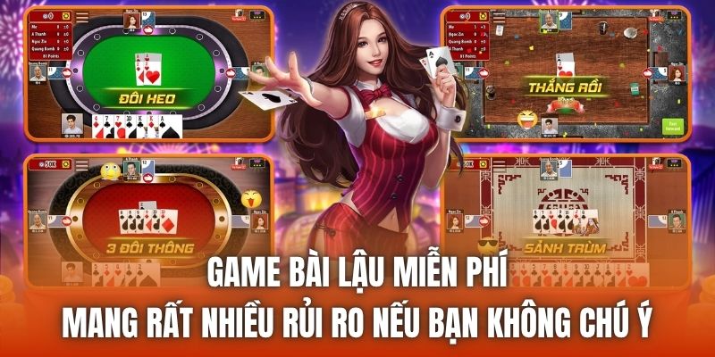 Game bài lậu miễn phí mang rất nhiều rủi ro nếu bạn không chú ý